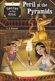 Peril at the Pyramids (Secret in the Attic)