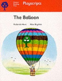 Oxford Reading Tree: Stage 4: Playscripts: The Balloon