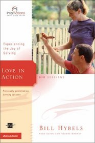 Love in Action: Experiencing the Joy of Serving (Interactions)