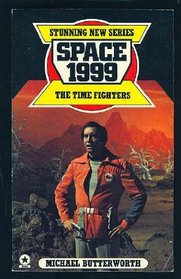 Time Fighters (Space 1999)