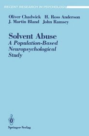 Solvent Abuse: A Population-Based Neuropsychological Study (Recent Research in Psychology)