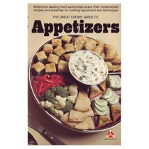 THE GREAT COOKS GUIDE TO APPETIZERS (Great Cooks' Library)