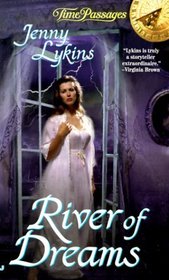 River of Dreams (Time Passages Romance Series)