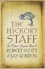 The Hickory Staff (Gollancz)