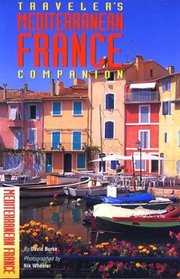 Traveler's Companion Mediterranean France, 2nd (Traveler's Companion Series)