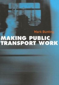Making Public Transport Work