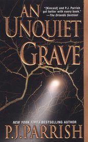 An Unquiet Grave (Louis Kincaid, Bk 7)