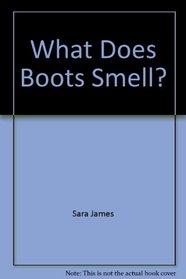 Whay Does Boots Smell ?