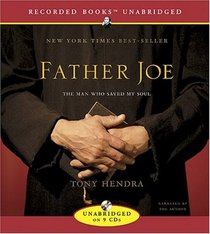 Father Joe: The Man Who Saved My Soul (Audio CD) (Unabridged)