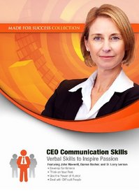 CEO Communication Skills: Verbal Skills to Inspire Passion (Made for Success Collection) (Library Edition)