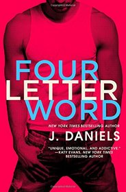 Four Letter Word (Dirty Deeds, Bk 1)