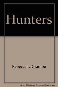 Hunters (Amazing animals)