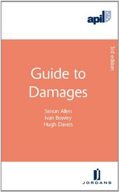 APIL Guide to Damages: Third Edition