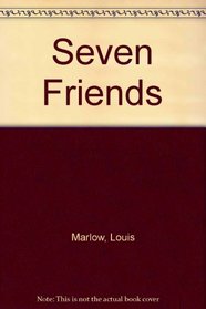 Seven Friends