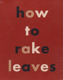 How to Rake Leaves