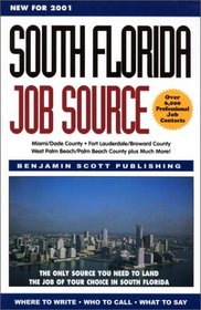 South Florida Job Source - The Only Source You Need to Land the Job of Your Choice In South Florida