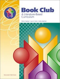 Book Club: A Literature-Based Curriculum (2nd Edition)