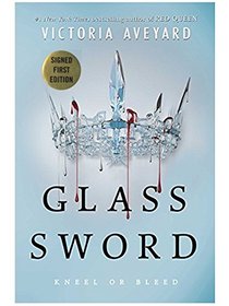 Glass Sword (Signed Edition) Red Queen Series #2