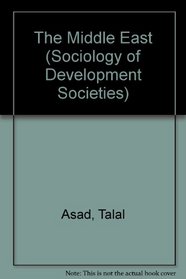 The Middle East (Sociology of Development Societies)