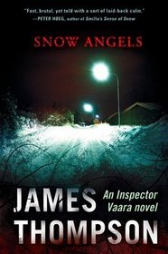 Snow Angels (Inspector Vaara, Bk 1)