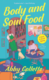 Body and Soul Food (Books & Biscuits, Bk 1)