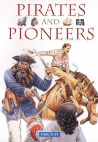Pirates and Pioneers (Best Book of)