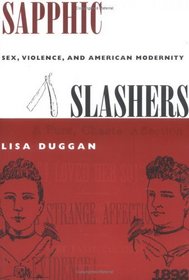 Sapphic Slashers: Sex, Violence, and American Modernity