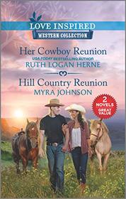 Her Cowboy Reunion / Hill Country Reunion