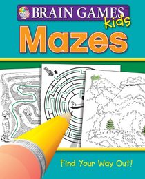 Brain Games for Kids: Mazes