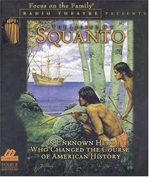 The Legend of Squanto (Radio Theatre)