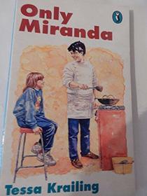 Only Miranda (Puffin Books)