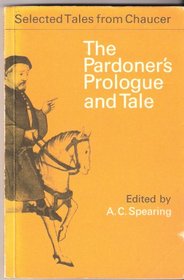 The Pardoner's Prologue and Tale (Selected Tales from Chaucer)