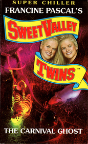 The Carnival Ghost (Sweet Valley Twins Super Chillers)