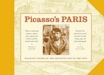Picasso's Paris: Walking Tours of the Artist's Life in the City