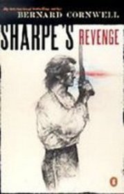 Sharpe's Revenge: Richard Sharpe and the Peace of 1814