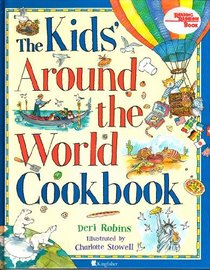 The Kid's Around the World Cookbook