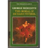 The Ordeal of Richard Feverel (World's Classics)