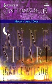 Night and Day (Harlequin Intrigue, No 637)