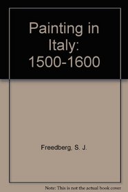 Painting in Italy: 1500-1600