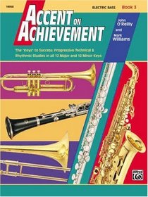 Accent on Achievement, Bk 3: Electric Bass