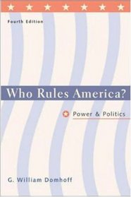Who Rules America? Power and Politics