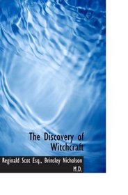 The Discovery of Witchcraft