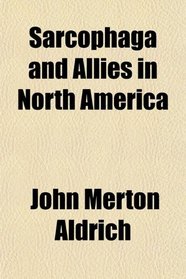 Sarcophaga and Allies in North America