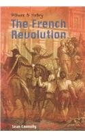The French Revolution (Witness to History (Heinemann Library (Firm)).)