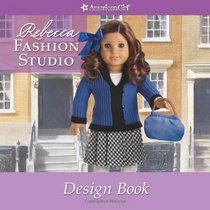 Rebecca Fashion Studio (American Girl Library)