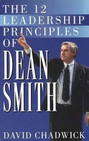 12 Leadership Principles of Dean Smith