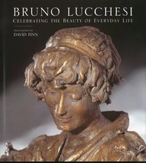 Bruno Lucchesi: Celebrating the Beauty of Everyday Life