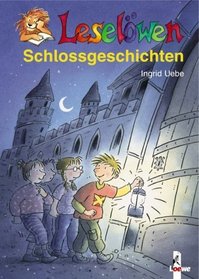 Leselwen Schlossgeschichten