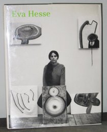 Eva Hesse: Drawing in Space-Bilder Und Reliefs