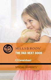 The Dad Next Door (Special Moments)